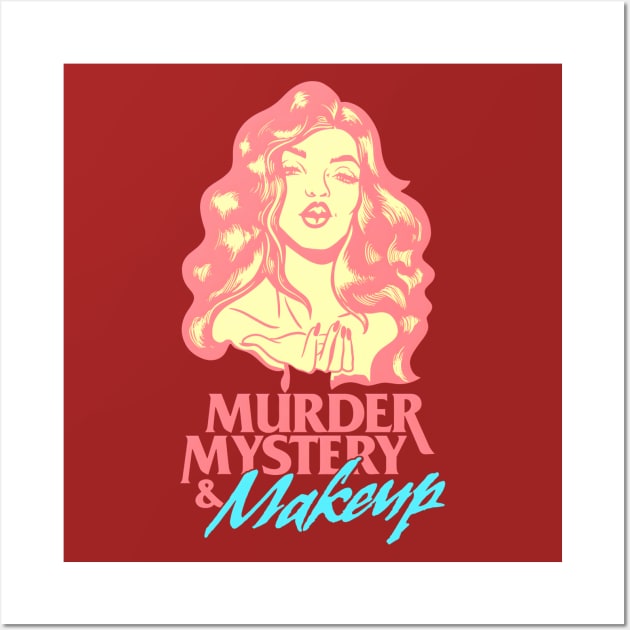 Bailey Sarian murder mystery makeup Wall Art by yevomoine